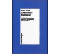 L'attendibilità del bilancio di esercizio. Posizioni consolidate e nuove prospettive interpretative