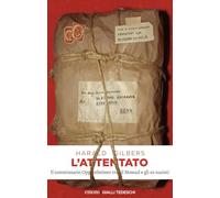 L'attentato. Il commissario Oppenheimer tra il Mossad e gli ex nazisti