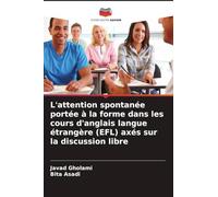 L'attention spontanée portée à la forme dans les cours d'anglais langue étrangère (EFL) axés sur la discussion libre
