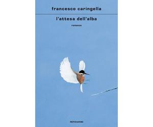 L'attesa dell'alba - 2025 - Mondadori