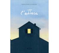 L'attesa. Ediz. a colori
