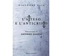 L' atteso e l'anticristo