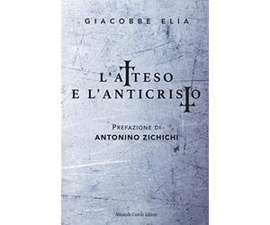 L'atteso e l'anticristo