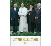 L' attività della Santa Sede 2014