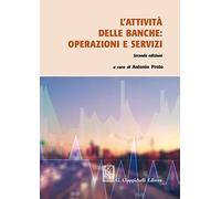 L'attività delle banche: operazioni e servizi