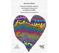 L'attività motoria adattata per disabili intellettivi col Metodo G.P.C. - ...