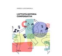 L'attività motoria compensativa - [QuiEdit]