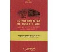 L'attività nomofilattica del consiglio di stato. Commentario alle sentenze dell'adunanza plenaria pubblicate nel 2011
