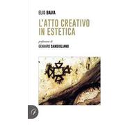 L'atto creativo in estetica