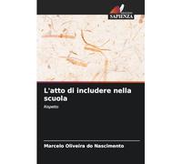 L'atto di includere nella scuola: Rispetto