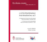 L'atto penitenziale. Ediz. italiana, inglese e francese