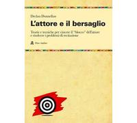 L'attore e il bersaglio
