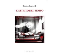 9788833565231 L'attrito del tempo - Bruno Cappelli