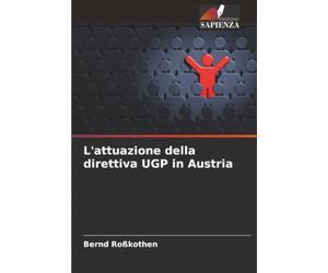L'attuazione della direttiva UGP in Austria