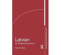 Latvian: An Essential Grammar