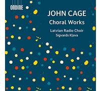 Latvian Rc/Klava - John Cage: Choral Works