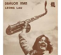 Lau, Leong - Dragon Man