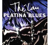 LAU, THE - PLATINA BLUES