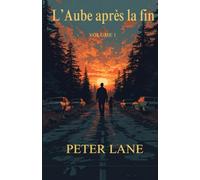 L'Aube après la fin