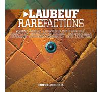 Laubeuf, Vincent - Rarefaction