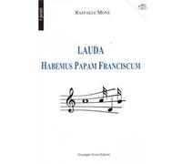 Lauda Habemus Papam Franciscum