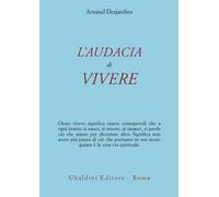 L'audacia di vivere