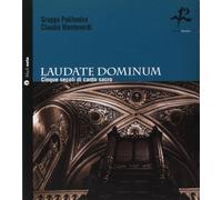 Laudate dominum. Con Libro - Gruppo Polifonico Monteverdi (Audio cd)