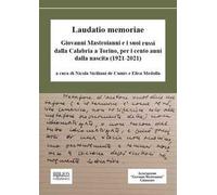 Laudatio memoriae. Giovanni Mastroianni e i suoi russi dalla Calabria a Torino, per i cento anni dalla nascita (1921-2021)
