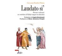 Laudato si'. Persona e relazioni: un contributo al Global compact on education