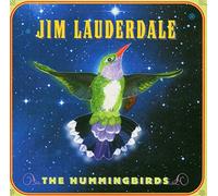 Lauderdale, Jim - HUMMINGBIRDS