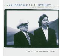 LAUDERDALE, JIM/RALPH STA - I FEEL LIKE SING TODAY