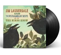 LAUDERDALE,JIM & THE PO` RA... BIRDS KNOW VINYL LP NUOVO
