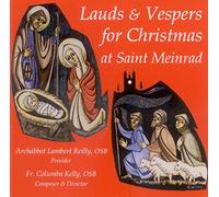 Lauds and Vespers for Christmas at Saint Meinrad