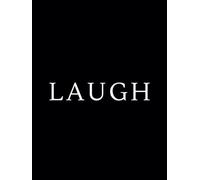 Laugh: A Decorative Book | Perfect for Coffee Tables, Bookshelves, Interior Design & Home Staging