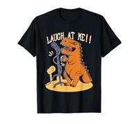 Laugh At Me Stand Up Comedy Dinosaur per cabarettista Maglietta