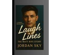 "Laugh Lines: The Matt Rife Story": A short biography