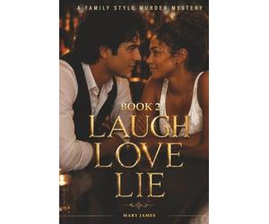 Laugh Love Lie