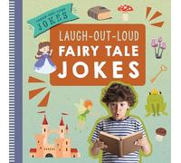 Laugh-out-loud Fairy Tale Jokes
