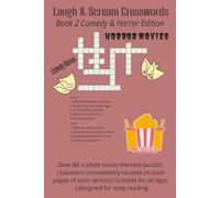 Laugh & Scream Crosswords: Book 2 Comedy & Horror Edition