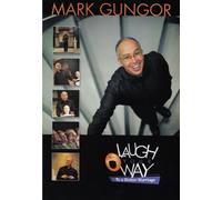 Laugh Your Way to a Better Mar - Laugh Your Way to a Better Mar