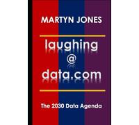 laughing@data.com: The 2030 Data Agenda