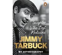 Laughter is the Best Medicine: My autobiography
