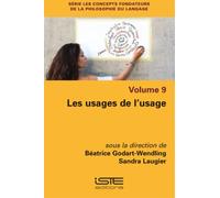 Laugier Sandrine Béatrice Godart-Wending Les usages de l'usage (Tascabile)