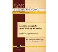 L'aumento di capitale contestualmente sottoscritto