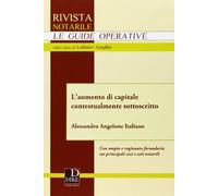 L'aumento di capitale contestualmente sottoscritto
