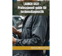 LAUNCH X431 - Professionell guide för fordonsdiagnostik