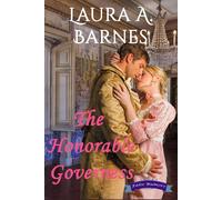 Laura A Barnes The Honorable Governess (Tascabile) False Rumors