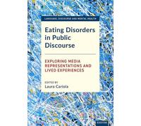 Laura A. Cariola Eating Disorders in Public Discourse (Copertina rigida)