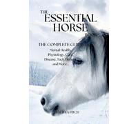 Laura A Fitch The Essential Horse Book (Tascabile)