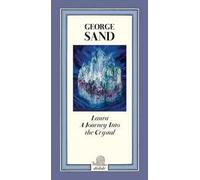 Laura. A journey into the crystal. Ediz. illustrata